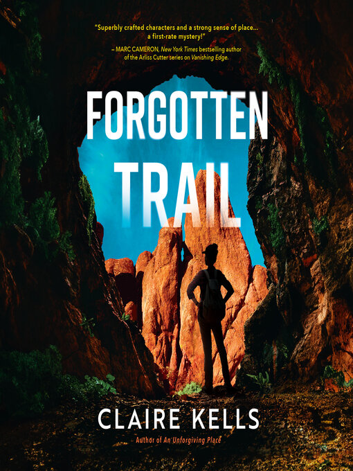 Title details for Forgotten Trail by Claire Kells - Wait list